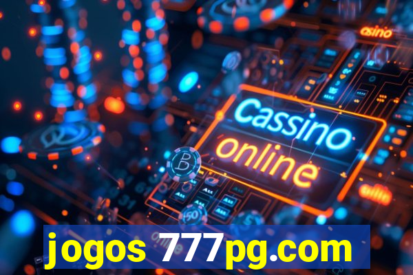 jogos 777pg.com